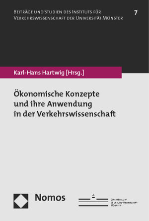 Buchcover Ökonomische Konzepte und ihre Anwendung in der Verkehrswissenschaft  | EAN 9783848717996 | ISBN 3-8487-1799-9 | ISBN 978-3-8487-1799-6