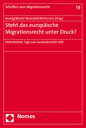 Buchcover Steht das europäische Migrationsrecht unter Druck?  | EAN 9783848719730 | ISBN 3-8487-1973-8 | ISBN 978-3-8487-1973-0