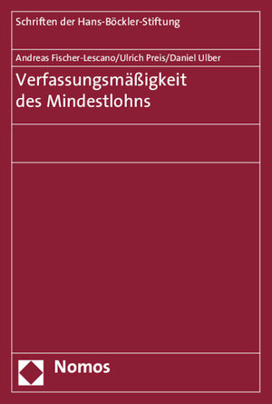 Buchcover Verfassungsmäßigkeit des Mindestlohns | Andreas Fischer-Lescano | EAN 9783848721351 | ISBN 3-8487-2135-X | ISBN 978-3-8487-2135-1