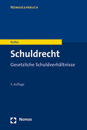 Buchcover Schuldrecht | Karl-Nikolaus Peifer | EAN 9783848722037 | ISBN 3-8487-2203-8 | ISBN 978-3-8487-2203-7