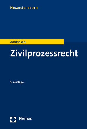 Buchcover Zivilprozessrecht | Jens Adolphsen | EAN 9783848722235 | ISBN 3-8487-2223-2 | ISBN 978-3-8487-2223-5