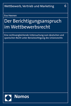 Buchcover Der Berichtigungsanspruch im Wettbewerbsrecht | Eva Heenen | EAN 9783848722266 | ISBN 3-8487-2226-7 | ISBN 978-3-8487-2226-6