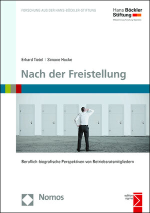 Buchcover Nach der Freistellung | Erhard Tietel | EAN 9783848725182 | ISBN 3-8487-2518-5 | ISBN 978-3-8487-2518-2