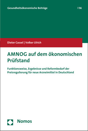 Buchcover AMNOG auf dem ökonomischen Prüfstand | Dieter Cassel | EAN 9783848725380 | ISBN 3-8487-2538-X | ISBN 978-3-8487-2538-0