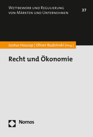 Buchcover Recht und Ökonomie  | EAN 9783848725625 | ISBN 3-8487-2562-2 | ISBN 978-3-8487-2562-5