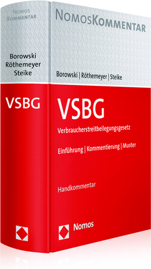 Buchcover VSBG Verbraucherstreitbeilegungsgesetz | Sascha Borowski | EAN 9783848726097 | ISBN 3-8487-2609-2 | ISBN 978-3-8487-2609-7