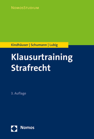 Buchcover Klausurtraining Strafrecht | Urs Kindhäuser | EAN 9783848726165 | ISBN 3-8487-2616-5 | ISBN 978-3-8487-2616-5