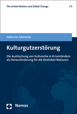 Buchcover Kulturgutzerstörung | Sabine von Schorlemer | EAN 9783848727872 | ISBN 3-8487-2787-0 | ISBN 978-3-8487-2787-2
