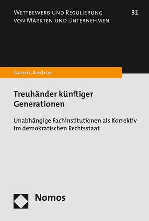 Buchcover Treuhänder künftiger Generationen | Jannis Andrae | EAN 9783848729807 | ISBN 3-8487-2980-6 | ISBN 978-3-8487-2980-7