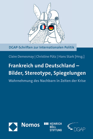Buchcover Frankreich und Deutschland - Bilder, Stereotype, Spiegelungen  | EAN 9783848730582 | ISBN 3-8487-3058-8 | ISBN 978-3-8487-3058-2