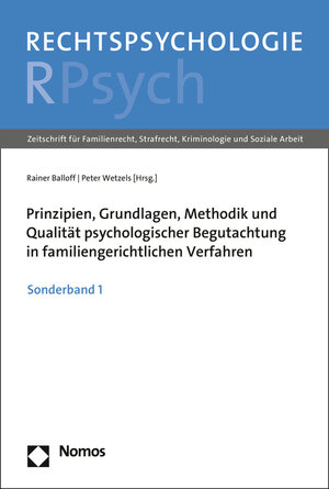 Buchcover Prinzipien, Grundlagen, Methodik und Qualität psychologischer Begutachtung in familiengerichtlichen Verfahren  | EAN 9783848731046 | ISBN 3-8487-3104-5 | ISBN 978-3-8487-3104-6