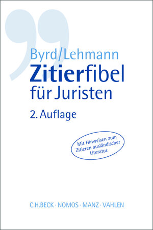Buchcover Zitierfibel für Juristen | B. Sharon Byrd | EAN 9783848733194 | ISBN 3-8487-3319-6 | ISBN 978-3-8487-3319-4