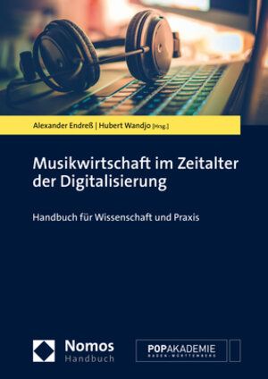 Buchcover Musikwirtschaft im Zeitalter der Digitalisierung  | EAN 9783848733675 | ISBN 3-8487-3367-6 | ISBN 978-3-8487-3367-5