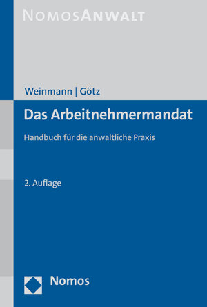 Buchcover Das Arbeitnehmermandat | Ralf Weinmann | EAN 9783848733835 | ISBN 3-8487-3383-8 | ISBN 978-3-8487-3383-5