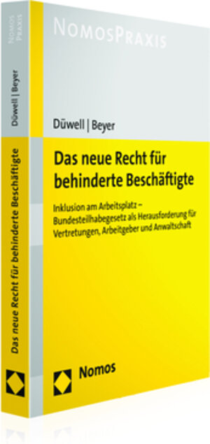 Buchcover Das neue Recht für behinderte Beschäftigte | Franz Josef Düwell | EAN 9783848736027 | ISBN 3-8487-3602-0 | ISBN 978-3-8487-3602-7
