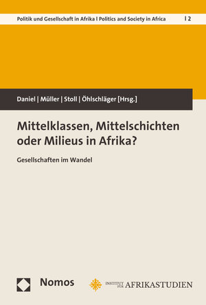 Buchcover Mittelklassen, Mittelschichten oder Milieus in Afrika?  | EAN 9783848736188 | ISBN 3-8487-3618-7 | ISBN 978-3-8487-3618-8