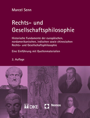 Buchcover Rechts- und Gesellschaftsphilosophie | Marcel Senn | EAN 9783848738335 | ISBN 3-8487-3833-3 | ISBN 978-3-8487-3833-5