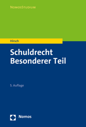 Buchcover Schuldrecht Besonderer Teil | Christoph Hirsch | EAN 9783848738557 | ISBN 3-8487-3855-4 | ISBN 978-3-8487-3855-7