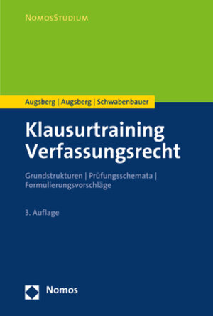Buchcover Klausurtraining Verfassungsrecht | Ino Augsberg | EAN 9783848738588 | ISBN 3-8487-3858-9 | ISBN 978-3-8487-3858-8