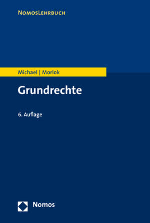 Buchcover Grundrechte | Lothar Michael | EAN 9783848738717 | ISBN 3-8487-3871-6 | ISBN 978-3-8487-3871-7