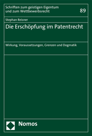 Buchcover Die Erschöpfung im Patentrecht | Stephan Reisner | EAN 9783848739172 | ISBN 3-8487-3917-8 | ISBN 978-3-8487-3917-2