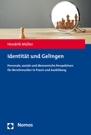 Buchcover Identität und Gelingen | Hendrik Müller | EAN 9783848740048 | ISBN 3-8487-4004-4 | ISBN 978-3-8487-4004-8