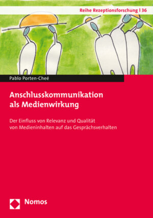 Buchcover Anschlusskommunikation als Medienwirkung | Pablo Porten-Cheé | EAN 9783848740338 | ISBN 3-8487-4033-8 | ISBN 978-3-8487-4033-8