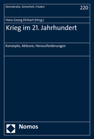 Buchcover Krieg im 21. Jahrhundert  | EAN 9783848741144 | ISBN 3-8487-4114-8 | ISBN 978-3-8487-4114-4