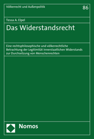 Buchcover Das Widerstandsrecht | Tessa A. Elpel | EAN 9783848741267 | ISBN 3-8487-4126-1 | ISBN 978-3-8487-4126-7