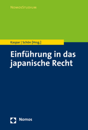 Buchcover Einführung in das japanische Recht  | EAN 9783848741380 | ISBN 3-8487-4138-5 | ISBN 978-3-8487-4138-0