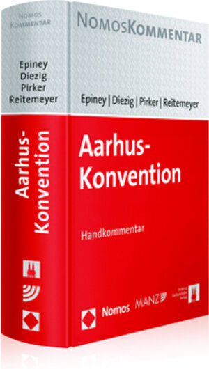 Buchcover Aarhus-Konvention | Astrid Epiney | EAN 9783848744091 | ISBN 3-8487-4409-0 | ISBN 978-3-8487-4409-1