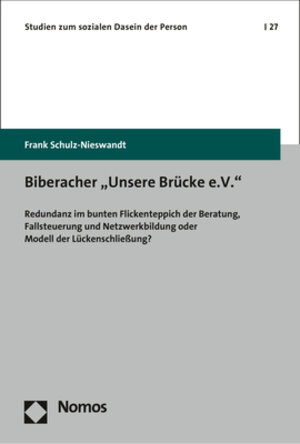 Buchcover Biberacher "Unsere Brücke e.V." | Frank Schulz-Nieswandt | EAN 9783848747382 | ISBN 3-8487-4738-3 | ISBN 978-3-8487-4738-2