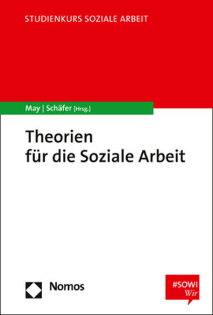 Buchcover Theorien für die Soziale Arbeit  | EAN 9783848749393 | ISBN 3-8487-4939-4 | ISBN 978-3-8487-4939-3