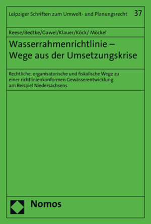 Buchcover Wasserrahmenrichtlinie - Wege aus der Umsetzungskrise | Moritz Reese | EAN 9783848751051 | ISBN 3-8487-5105-4 | ISBN 978-3-8487-5105-1