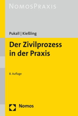 Buchcover Der Zivilprozess in der Praxis | Friedrich Pukall | EAN 9783848751488 | ISBN 3-8487-5148-8 | ISBN 978-3-8487-5148-8