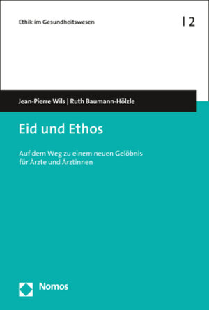 Buchcover Eid und Ethos | Jean-Pierre Wils | EAN 9783848751716 | ISBN 3-8487-5171-2 | ISBN 978-3-8487-5171-6