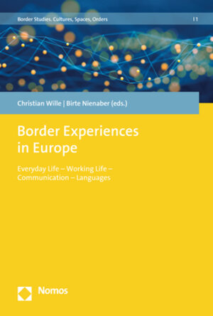Buchcover Border Experiences in Europe  | EAN 9783848754441 | ISBN 3-8487-5444-4 | ISBN 978-3-8487-5444-1