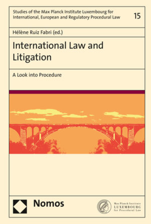 Buchcover International Law and Litigation  | EAN 9783848757428 | ISBN 3-8487-5742-7 | ISBN 978-3-8487-5742-8