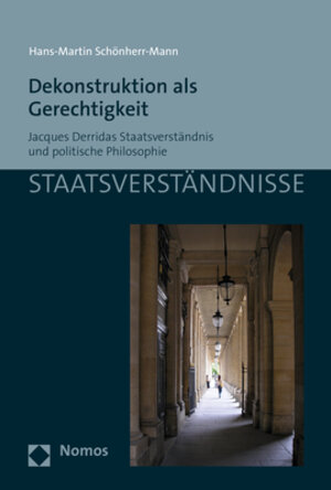 Buchcover Dekonstruktion als Gerechtigkeit | Hans-Martin Schönherr-Mann | EAN 9783848758753 | ISBN 3-8487-5875-X | ISBN 978-3-8487-5875-3