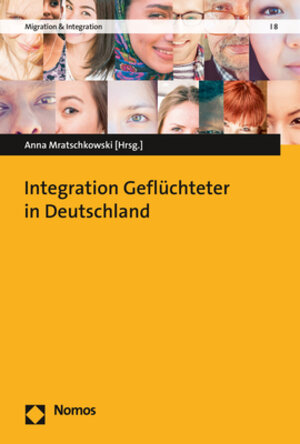 Buchcover Integration Geflüchteter in Deutschland  | EAN 9783848759408 | ISBN 3-8487-5940-3 | ISBN 978-3-8487-5940-8