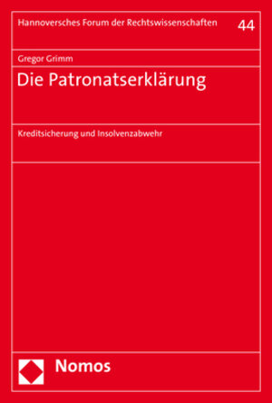 Buchcover Die Patronatserklärung | Gregor Grimm | EAN 9783848760299 | ISBN 3-8487-6029-0 | ISBN 978-3-8487-6029-9