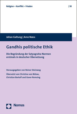 Buchcover Gandhis politische Ethik | Johan Galtung | EAN 9783848760503 | ISBN 3-8487-6050-9 | ISBN 978-3-8487-6050-3