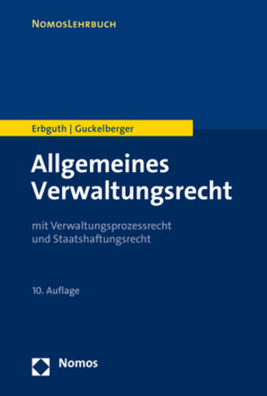 Buchcover Allgemeines Verwaltungsrecht | Wilfried Erbguth | EAN 9783848760978 | ISBN 3-8487-6097-5 | ISBN 978-3-8487-6097-8