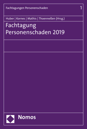 Buchcover Fachtagung Personenschaden 2019  | EAN 9783848763122 | ISBN 3-8487-6312-5 | ISBN 978-3-8487-6312-2