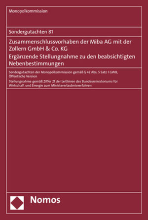 Buchcover Ergänzende Stellungnahme zu den beabsichtigten Nebenbestimmungen | Monopolkommission | EAN 9783848763139 | ISBN 3-8487-6313-3 | ISBN 978-3-8487-6313-9