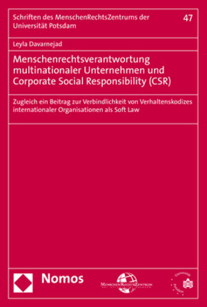 Buchcover Menschenrechtsverantwortung multinationaler Unternehmen und Corporate Social Responsibility (CSR) | Leyla Davarnejad | EAN 9783848767588 | ISBN 3-8487-6758-9 | ISBN 978-3-8487-6758-8