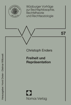 Buchcover Freiheit und Repräsentation | Christoph Enders | EAN 9783848768226 | ISBN 3-8487-6822-4 | ISBN 978-3-8487-6822-6