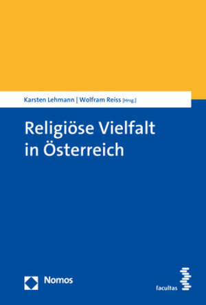 Buchcover Religiöse Vielfalt in Österreich  | EAN 9783848770380 | ISBN 3-8487-7038-5 | ISBN 978-3-8487-7038-0