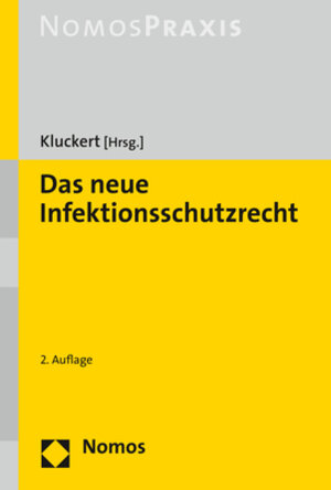 Buchcover Das neue Infektionsschutzrecht  | EAN 9783848770410 | ISBN 3-8487-7041-5 | ISBN 978-3-8487-7041-0