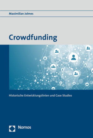 Buchcover Crowdfunding | Maximilian Jolmes | EAN 9783848771578 | ISBN 3-8487-7157-8 | ISBN 978-3-8487-7157-8